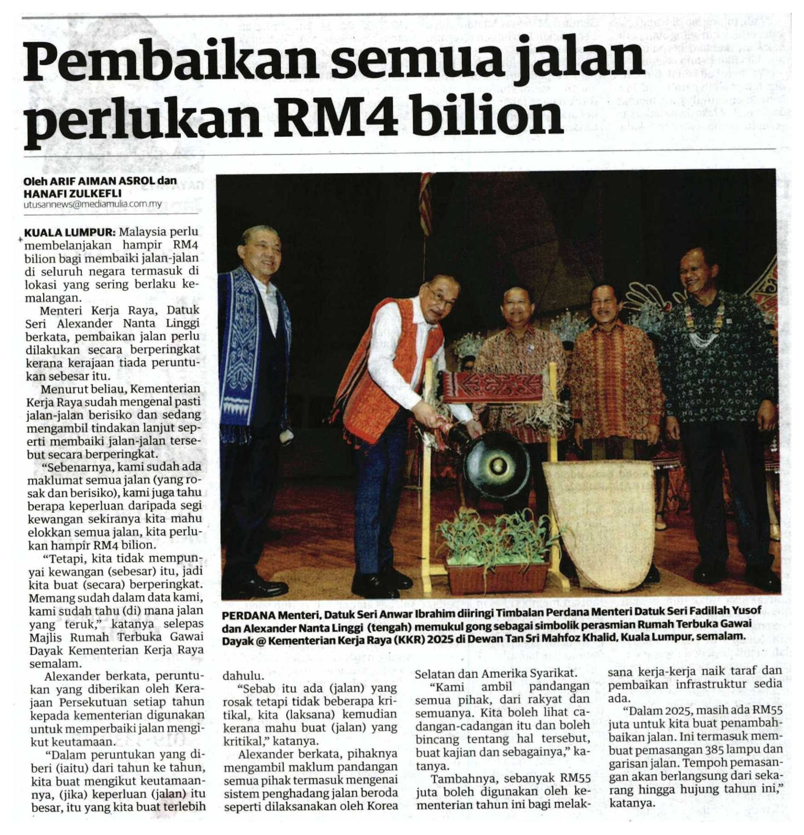 19 Jun 2025, Kuala Lumpur - Pembaikan semua jalan perlukan RM4 bilion (Utusan Malaysia)